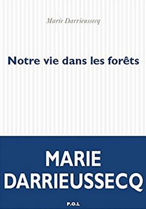 Couverture Notre vie dans les for&ecirc;ts
