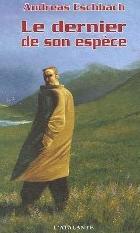 Couverture Le dernier de son esp&egrave;ce