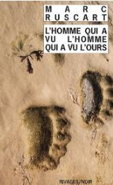 Couverture L'homme qui a vu l'homme qui a vu l'ours
