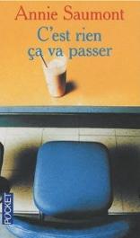 Couverture C'est rien ça va passer