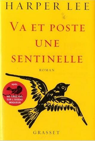 Couverture Va et poste une sentinelle