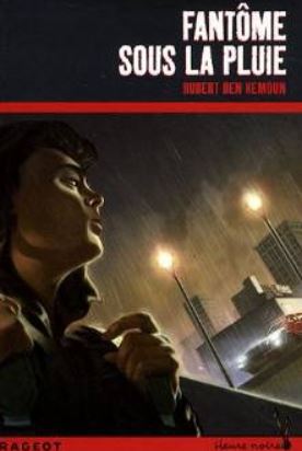 Couverture Fant&ocirc;me sous la pluie