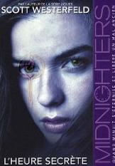 Couverture Midnighters, Tome 1 : L'heure secrète 
